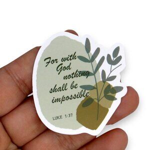 Sticker Bundles 12x$10 or 6x$5 Religious Christian Bible Verse LUKE 1:37